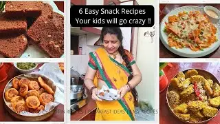 6 Must try Easy and Quick Snack Recipes