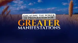 Engaging The Power of Preparation For Greater Manifestations - Sunday Service | January 11, 2026