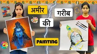 अमीर गरीब की PAINTING | Rich Girl Vs Poor Girl - Riddhi Thalassemia Major Girl 