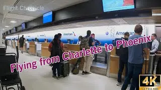Flight Chronicle: Flying from Charlette to Phoenix