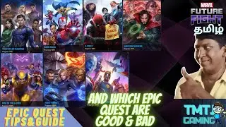 EPIC QUEST GUIDE & TIPS -MARVEL FUTURE FIGHT-EXPLAIN IN TAMIL.