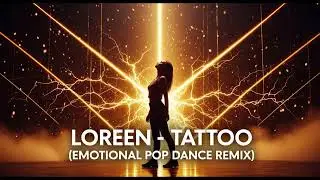 LOREEN - TATTOO (COVER DANCE REMIX 2026)