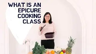 What is an Epicure cooking class?