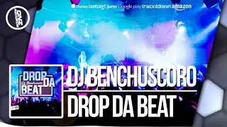 DNZF389 // DJ BENCHUSCORO - DROP DA BEAT (Official Video DNZ RECORDS)