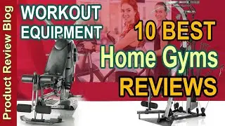 ✅ 10 Best Home Gyms (Fitness Equipment) Reviews ✅