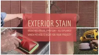 How to Apply Exterior Stain