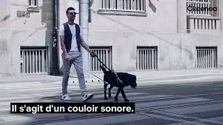 Le couloir sonore améliore le guidage des personnes aveugles ou malvoyantes sur vos passages piétons