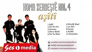 Koma Zerdeşt&ecirc; Kal - Birca Belek