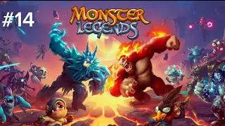 Monster Legends Episode 14