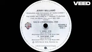 Jerry Lynn Williams - Gone 33 1/3 Record 1979 Warner Bros. Records Promo 45 Chris Kimsey Blues Rock