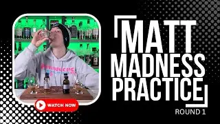 Matt Madness Whiskey Tournament Training Video! How well will we do?