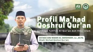 Profil Ma'had Qoshrul Qur'an Bogor