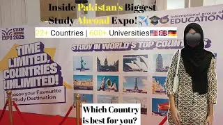 Pakistan's Biggest Study Abroad Expo✈️ | Nishat Emporium, Lahore