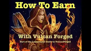Как заработать с помощью Vulcan Forged