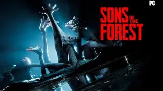 Ya esta todita - Sons of the forest