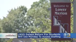 Lower Merion School District Delays In-Person Return For Students