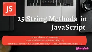 25 most used strings methods in Javascript | Small projects included