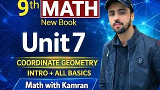Class 9 Math Unit 7 | Coordinate Geometry Introduction + Important Definitions | PTB 2025