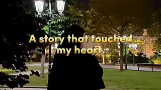 A Story That Touched My Heart||Halal Love story||#islamic #lovestory#love #couple
