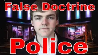 The False Doctrine Police