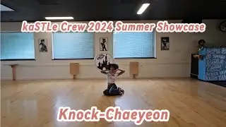 [kaSTLe Su'24 Showcase] Knock-Chaeyeon (#이채연)
