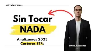 Analizamos el 2025 de Nuestros Portafolios Simples de ETFs