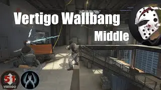 CS GO Vertigo Wallbang (CT - Middle)