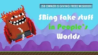 Growtopia: SBing in People's Worlds Prank ft. Slayer7