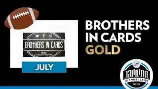 Brothers in Cards Football | July GOLD | Pack Plus Program