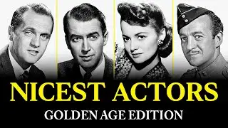 12 NICEST Hollywood Celebrities (Golden Era Edition)