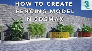 How to Create  Fencing Model in 3dsMax