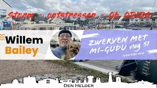 Varen met Willem en Bailey (WiBa) Storm extra trossen en ontstressen