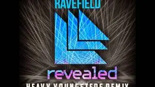 Thomas Newson &ndash; Ravefield (Heavy Youngsters Remix)
