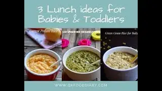 3 Lunch Ideas for Babies | Baby Food Recipes for 8+ Months  | Weight Gain Baby Food