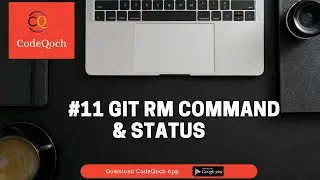 #11 Git rm command and status