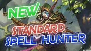 Hearthstone - New Standard Spell Hunter Deck
