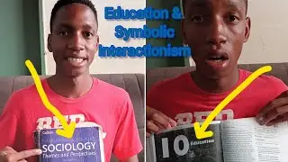 Symbolic interactionists and Education Zimsec A level Sociology paper 1 revision 