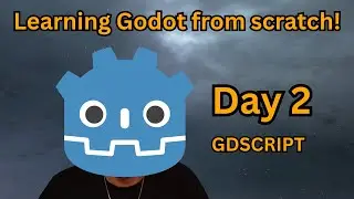 Learning Godot from Scratch &ndash; Day 2 (Brackeys GDScript Tutorial)