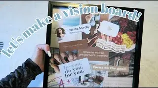 HOW TO MAKE A 2021 VISION BOARD | MANIFESTING OUR GOALS IN 2021