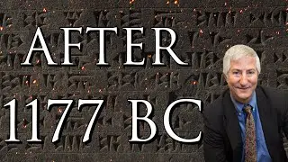 After 1177 BC and the Bronze Age Collapse ~ With Dr Eric Cline