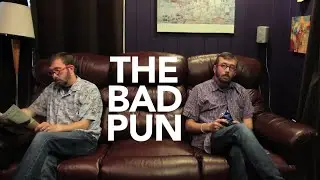 The Bad Pun