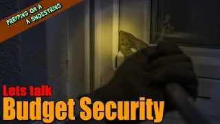 Preppers Cheap Home Security Options for EVERYONE