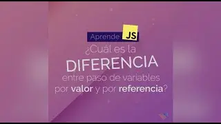 Pasar por valor o por referencia | Javascript