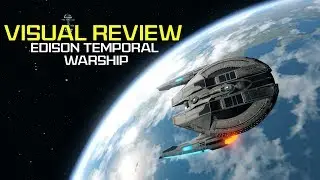 Visual Review | Edison Temporal Warship | Star Trek Online