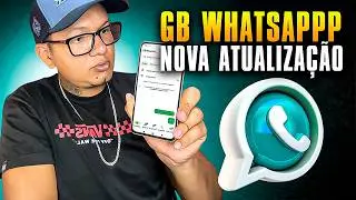 SAIUUU🔥NOVO WHATSAPP GB ATUALIZADO 2026!! &Uacute;ltima atualiza&ccedil;&atilde;o V25.95✅