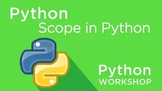 Python Workshop - Scope