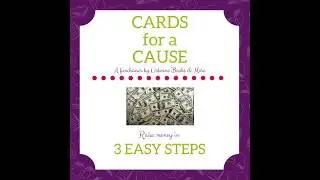 Cards for a Cause Fundraiser!