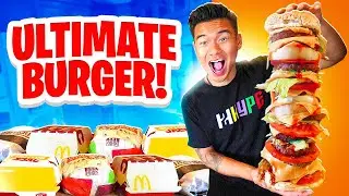 I took McDonalds, Burger King, Wendy&rsquo;s, and Carl Jr Burgers to make the BEST Fast Food Burger!