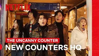 The Counters Have a New Headquarters | The Uncanny Counter | Netflix Philippines