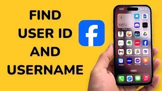 How To Find My Facebook User ID And Username?